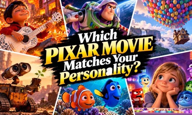 Which Pixar Movie Matches Your Personality?