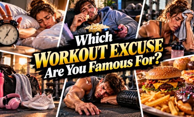 Which Workout Excuse Are You Famous For?