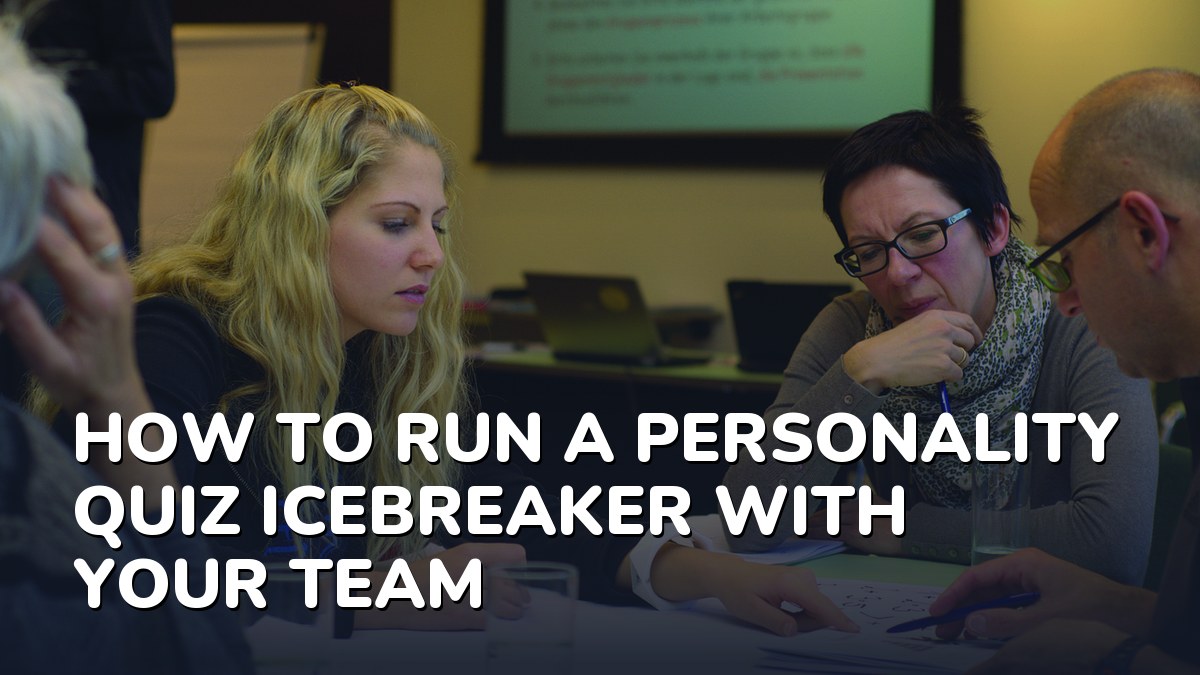 How to Run a Personality Quiz Icebreaker With Your Team