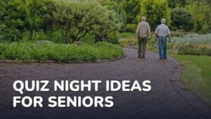 Quiz Night Ideas for Seniors: A Simple Guide for Activity Leaders